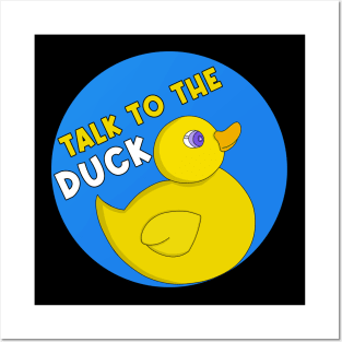Talk to the Duck Posters and Art